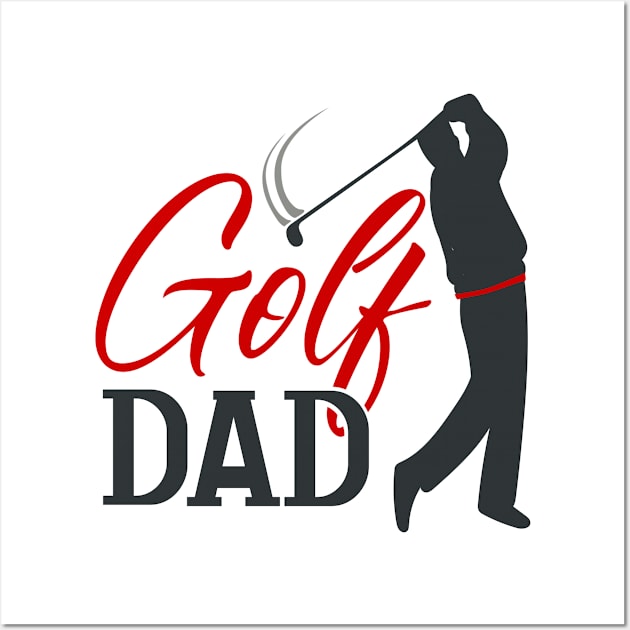 Golf Dad Wall Art by Fox1999